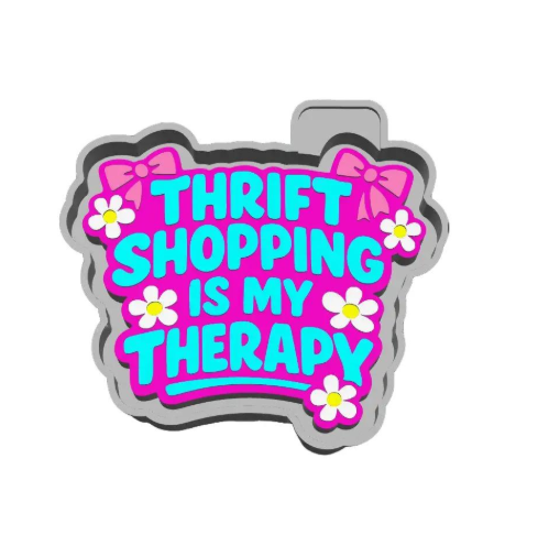 Thrifting Is My Therapy Freshie Mold