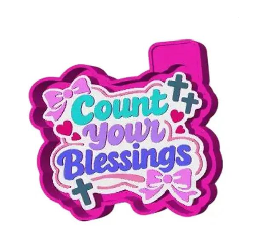 Count Your Blessings Freshie Mold