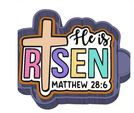 He is Risen Freshie Mold